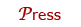 press